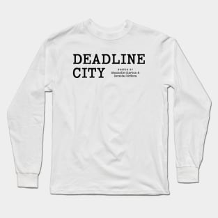 Deadline City Logo Long Sleeve T-Shirt